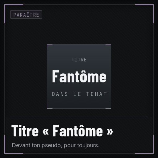 Titre « Fantôme »